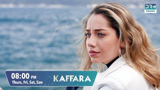 Kaffara | Redemption | Promo Episode 72 | Tomorrow at 8PM | UB2O