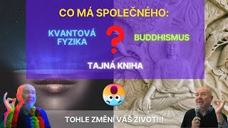 Kvantová fyzika, Buddhismus, Kurz zázraků.