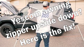 Overview / how to fix the Yescom awning! Zipper upside down?