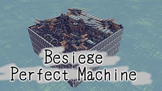 Besiege Perfect Machine.  v0.45 - Clear all 40 zones. 1 machine　ビシージ完璧兵器(2017年6月12日)