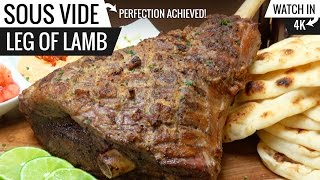Sous Vide Leg of Lamb Perfection - The BEST LEG OF LAMB ever! Score 10