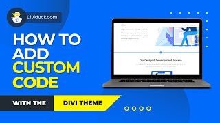 Where to add custom code in the Divi theme