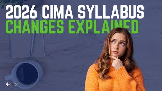 CIMA 2026 Syllabus Changes Explained (Evergreen Model & AI Focus)