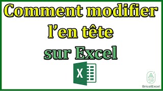 Comment modifier l en tête sur excel