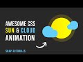 How to Animate the Sun & Clouds in CSS – Full Tutorial