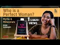 Who Is A Perfect Woman? Myths & Millenials Book Summary | The Book Show ft. RJ Ananthi