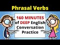 160 MINUTES of English Conversation Practice | Improve Speaking Skills and Listening Skills Everyday