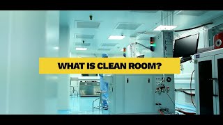 A Basic Introduction to Clean Rooms