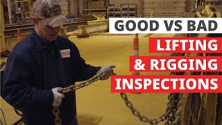 Good vs Bad Lifting & Rigging Inspections