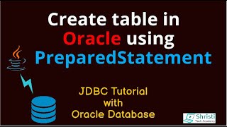 JDBC Tutorial for beginners - Create table using PreparedStatement