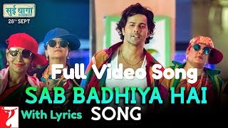 Sab Badhiya Hai Lyrics Full Video Song | Sui Dhaaga | Varun Dhawan | Anushka Sharma