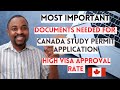 DOCUMENTS Required For CANADA STUDY PERMIT/Student Visa Application (TIPS TO GET APPROVAL)