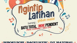 NGINTIP LATIHAN - GIBAH MUSISI