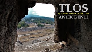 TLOS ANTİK KENTİ (Işıklar Ülkesi Likya Kentleri 2.VLOG ) Tlos Ancient City ( Lycian Cities) #tlos