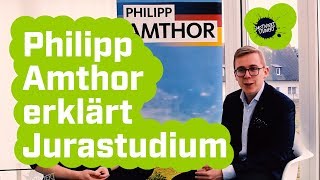 Jura studieren - Philipp Amthor (MdB \u0026 Jurist) erklärt das Jura Studium