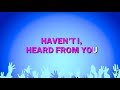 why haven t i heard from you reba mcentire karaoke version