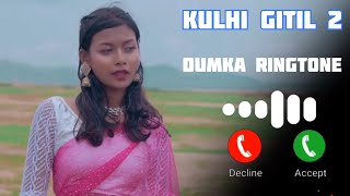 kulhi gitil 2 Santali ringtone || new santali ringtone || santali ringtone status 2023