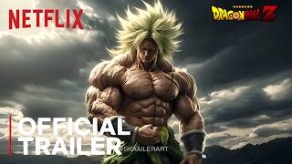 DRAGON BALL Z. THE MOVIE - OFFICIAL TRAILER - NETFLIX