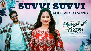 Suvvi Suvvi | Full Song | Padmavyuham lo Chakradhaari | Javed Ali | Praveen Raj Kumar \u0026 Shashika