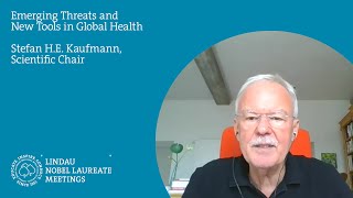 Stefan H.E. Kaufmann: Emerging Threats and New Tools in Global Health