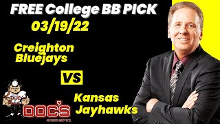 College Basketball Pick - Creighton vs Kansas Prediction, 3/19/2022 Best Bets, Odds & Betting Tips