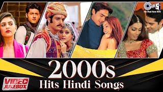2000s Hits Hindi Songs | Bollywood Romantic Songs Video Jukebox | Romantic Music For Love