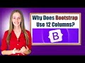 Why 12 Columns in Bootstrap?