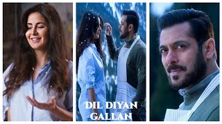 Diyan Gallan Whatsapp Status || Atif Aslam Song || Salman Katrina || Romantic Status || 4k Status