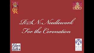 RSN: Needlework for the Coronation