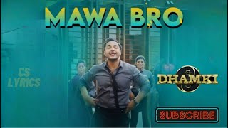 Mawa Bro - Lyrical Video | Das Ka Dhamki | Vishwaksen | Ram Miriyala | Kasarla Shyam