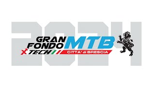 Promo GranFondo MTB XTech Città di Brescia 2024