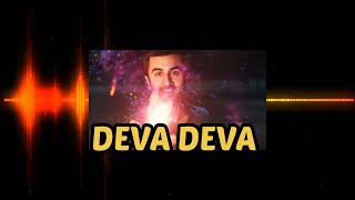 Deva Deva | Devwin | Brahmāstra | Amitabh B | Ranbir Kapoor | Alia Bhatt | Arijit Singh