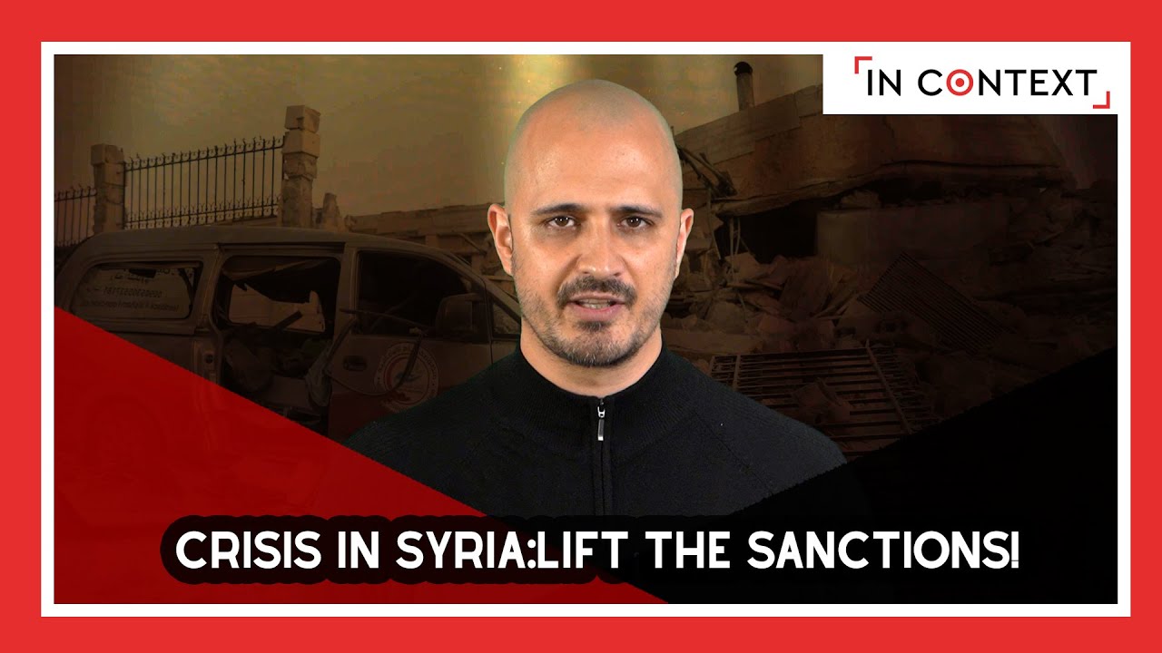 Crisis In Syria:Lift The Sanctions! - YouTube