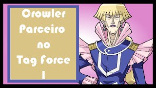 Yu Gi Oh Tag Force -  Como Ter Vellian Crowler Como Parceiro !?