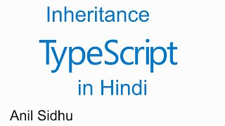 Typescript Hindi tutorial #12 inheritance