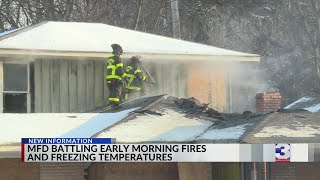 MFD battling early morning fires and freezing temperatures