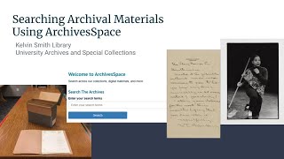 Search Archival Materials Using ArchivesSpace at Kelvin Smith Library, Case Western Reserve Univ