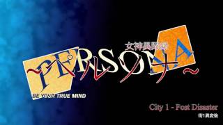 City 1 - Post Disaster - Megami Ibunroku Persona