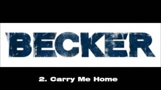 Becker - Carry Me Home (3er Álbum)