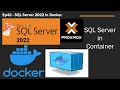 Docker series:ep-42 - SQL Server 2022 in Container