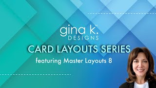 Card Layouts Series- Exploring the Master Layouts 8 Die Set