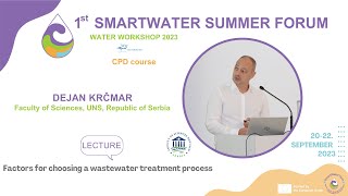 Dejan Krčmar: Factors for choosing a wastewater treatment process