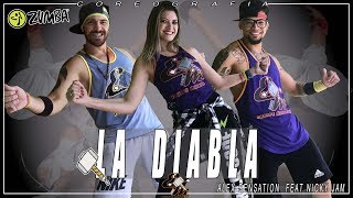 La Diabla (Zumba) | Alex Sensation, Nicky Jam | Choreography Equipe Marreta 2018