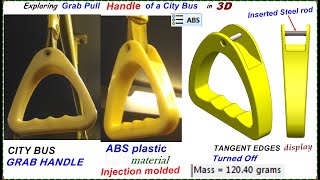 Exploring a City Bus Grab Handle in 3D, #3Dmodeling,#SolidWorks,#fusion360, #injectionmolding