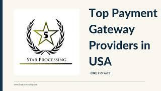 Top Payment Gateway Providers in USA