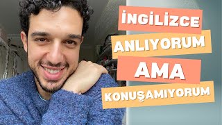 İNGİLİZCE KONUŞMA BECERİSİ NASIL GELİŞTİRİLİR?