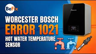 Worcester Bosch 1021 Error Code