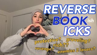 reading your REVERSE BOOK ICKS *awwwwww*