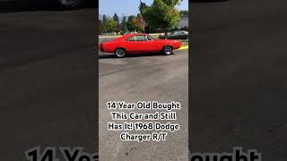 14 Year Old Bought This Car and Still Has It! 1968 Dodge Charger R/T