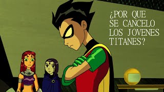 ¿Por qué se canceló los Jóvenes Titanes?-Creepypasta